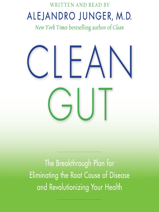 Title details for Clean Gut by Alejandro Junger - Available
